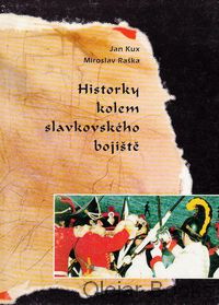 Historky kolem slavkovského bojiště
