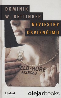 Neviestky Osvienčimu