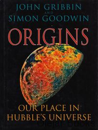 Origins - Our Place in Hubble's Universe