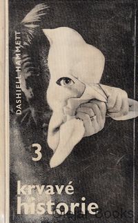 Tři krvavé historie