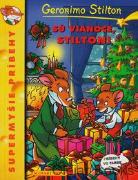 Supermyšie príbehy 4: Sú Vianoce, Stilton!