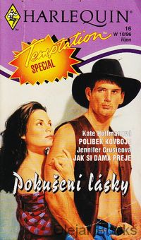 Polibek kovboje; Jak si dáma přeje