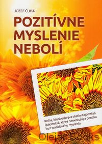 Pozitívne myslenie nebolí