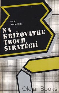 Na križovatke troch stratégií