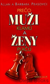 Prečo muži klamú a ženy plačú