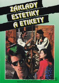 Základy estetiky a etikety