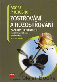 Adobe Photoshop Zostřování a rozostřování