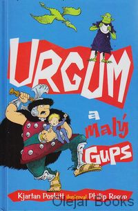 Urgum a malý Gups