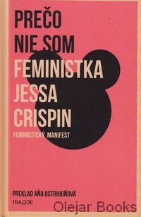 Prečo nie som feministka