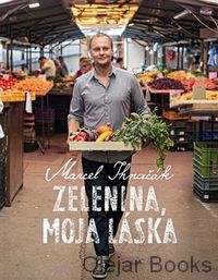 Zelenina, moja láska