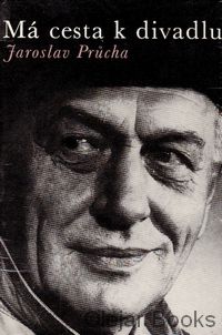 Má cesta k divadlu