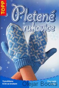 Pletené rukavice pro malé i velké