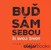 Buď sám sebou