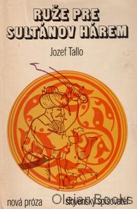Ruže pre sultánov hárem