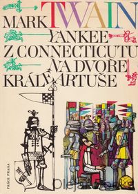 Yankee z Connecticutu Na dvoře krále Artuše