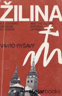 Žilina a Slovenské národné povstanie