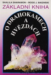 Základní kniha o drahokamech a hvězdách