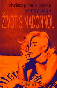Život s Madonnou