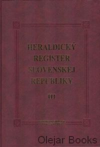 Heraldický register Slovenskej republiky III