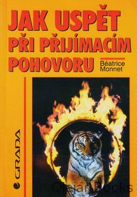 Jak uspět při přijímacím pohovoru