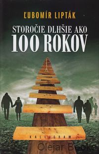 Storočie dlhšie ako 100 rokov