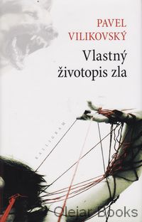 Vlastný životopis zla