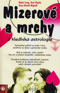 Mizerové a mrchy z hlediska astrologie