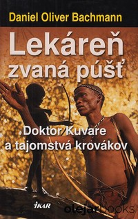 Lekáreň zvaná púšť