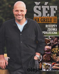 Šéf na grilu II.