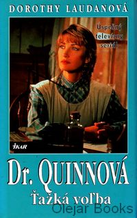 Dr. Quinnová - Ťažká voľba