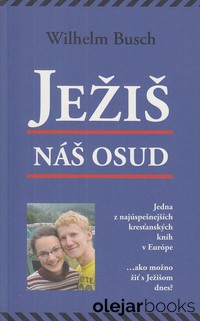 Ježiš náš osud
