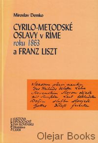 Cyrilo-Metodské oslavy v Ríme roku 1963 a Franz Lizst