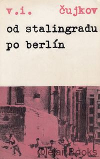 Od Stalingradu po Berlín