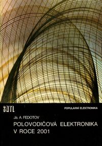 Polovodičová elektronika v roce 2001