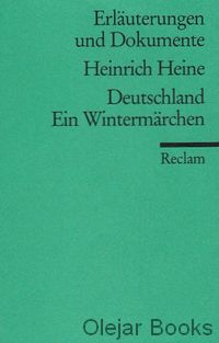 Heinrich Heine: Deutschland- Ein Wintermärchen