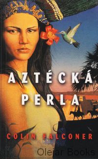 Aztécká perla