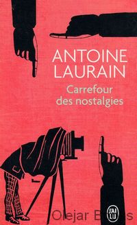 Carrefour des nostalgies