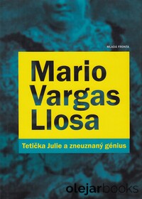 Tetička Julie a zneuznaný génius