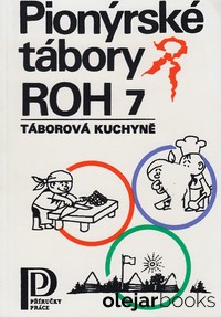 Pionýrské tábory ROH 7