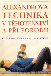 Alexandrova technika v těhotenství a při porodu