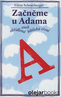 Začněme u Adama