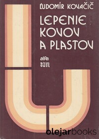 Lepenie kovov a plastov