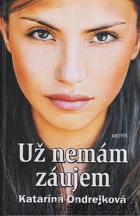 Už nemám záujem