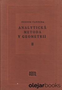Analytická metoda v geometrii II.