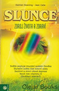 Slunce - zdroj života a zdraví