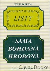 Listy Sama Bohdana Hroboňa