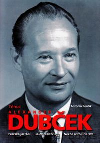 Téma: Alexander Dubček