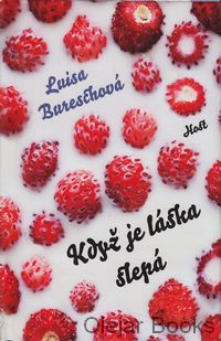 Když je láska slepá