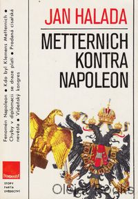 Metternich kontra Napoleon