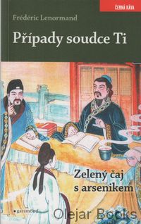 Případy soudce Ti - Zelený čaj s arsenikem